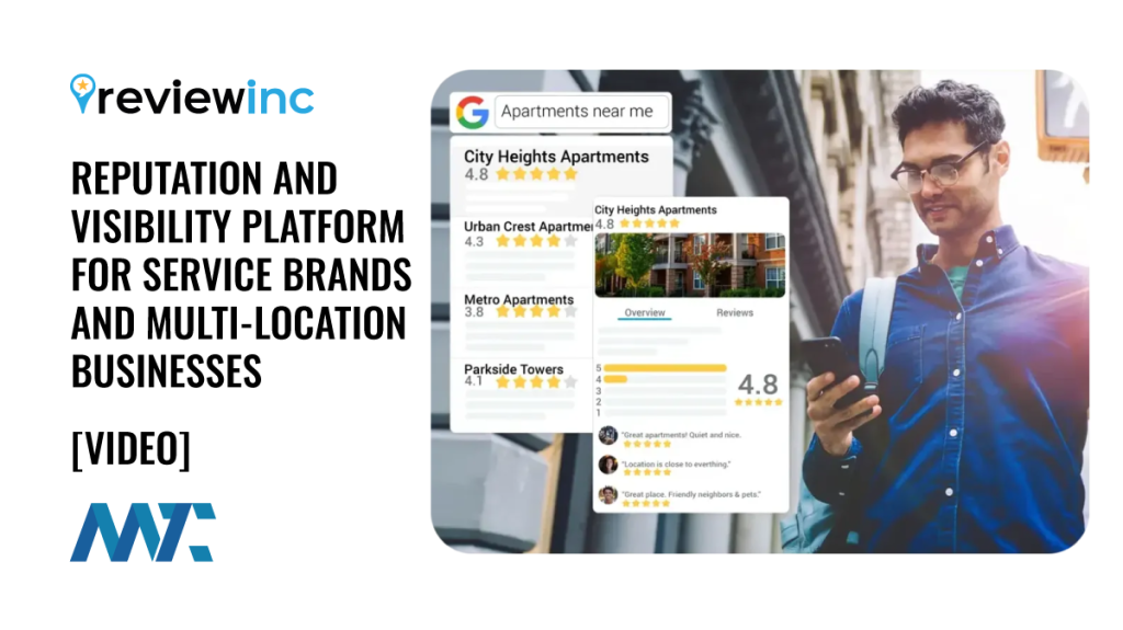 ReviewInc: Reputation and Visibility Platform for Service Brands and Multi-Location Businesses