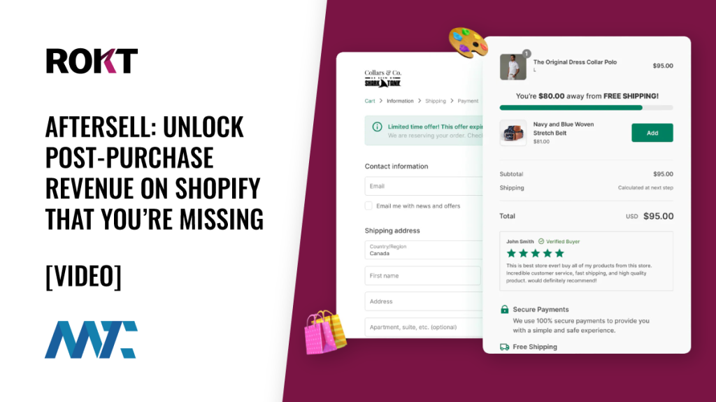 Rokt AfterSell: Unlock Post-Purchase Revenue on Shopify That You’re Missing