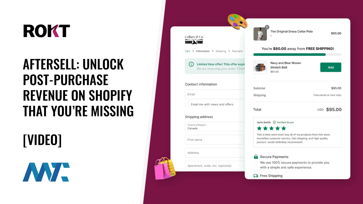 Rokt AfterSell: Unlock Post-Purchase Revenue on Shopify That You’re Missing