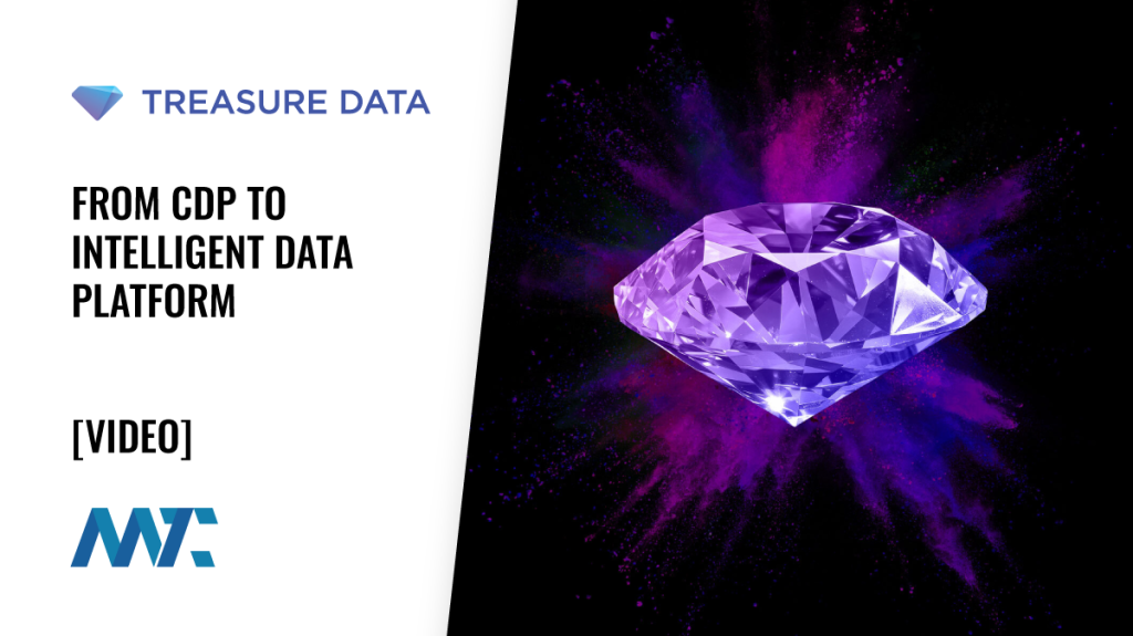 Treasure Data CDP to Intelligent Data Platform