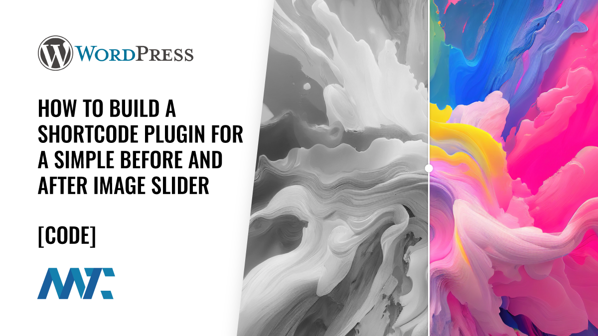 WordPress: How To Build a Shortcode Plugin For A Simple Before and After Image Slider 1 WordPress Plugin: Shortcode for JQuery Before and After Image Plugin