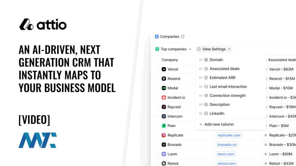 Attio: An AI-Driven, Next Generation CRM That Instantly Maps to Your Business Model