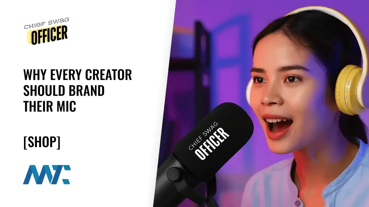 Chief Swag Officer: Branded Podcast Mic Flags and Pop Covers