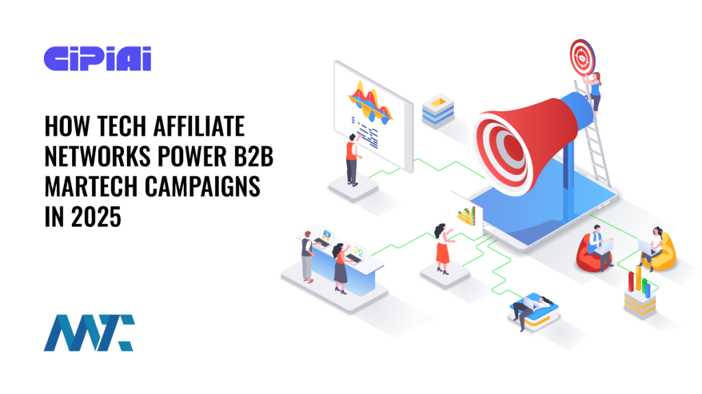 CIPIAI: B2B Affiliate Marketing for MarTech, SaaS, and Tech
