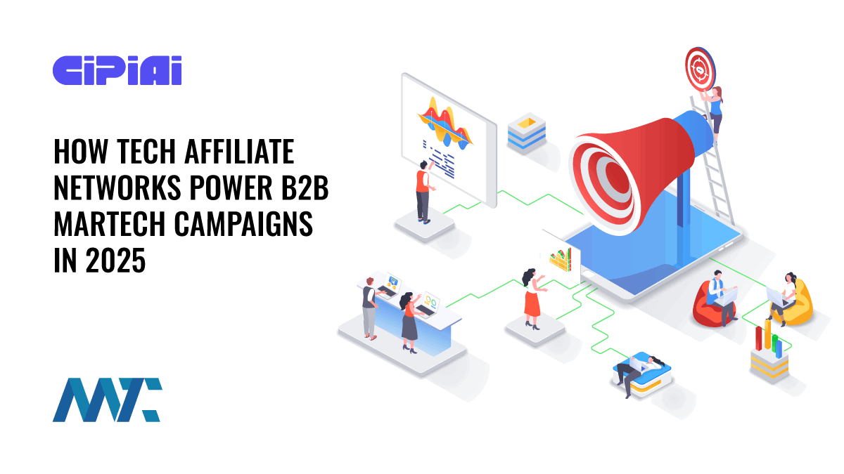 CIPIAI: B2B Affiliate Marketing for MarTech, SaaS, and Tech