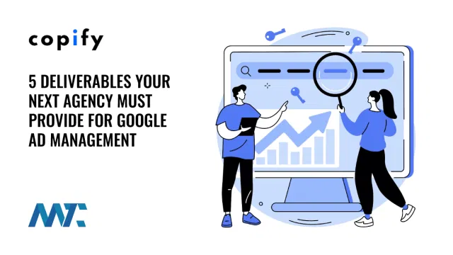 Google Ad Agency Deliverables