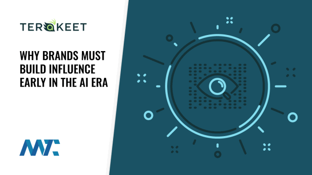 Why Brands Must Build Influence Early in The AI Era