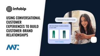 Conversational Customer Experiences with Infobip