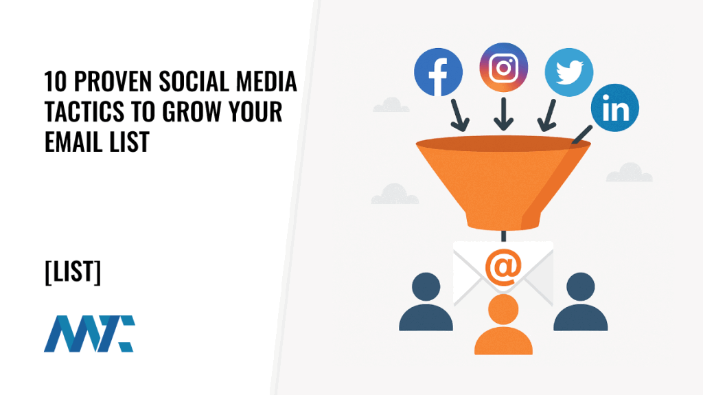 How To Build and Grow Your Email List Using Social Media