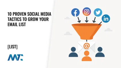 How To Build and Grow Your Email List Using Social Media