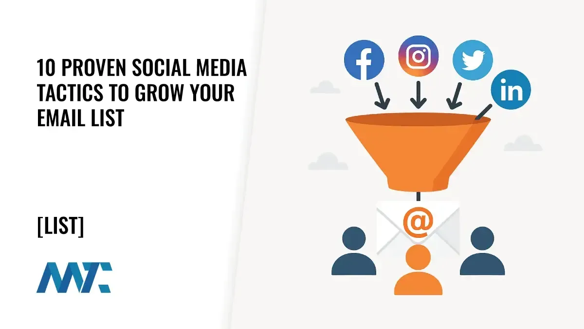 How To Build and Grow Your Email List Using Social Media