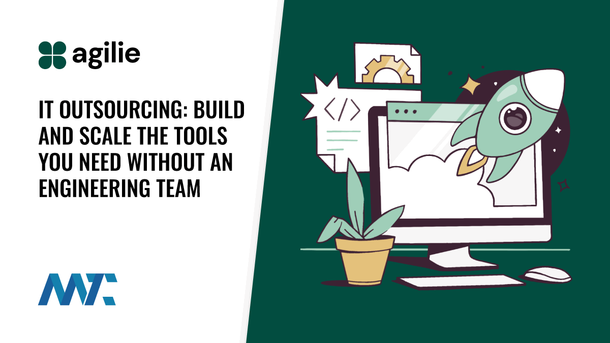 IT Outsourcing: Build and Scale Faster
