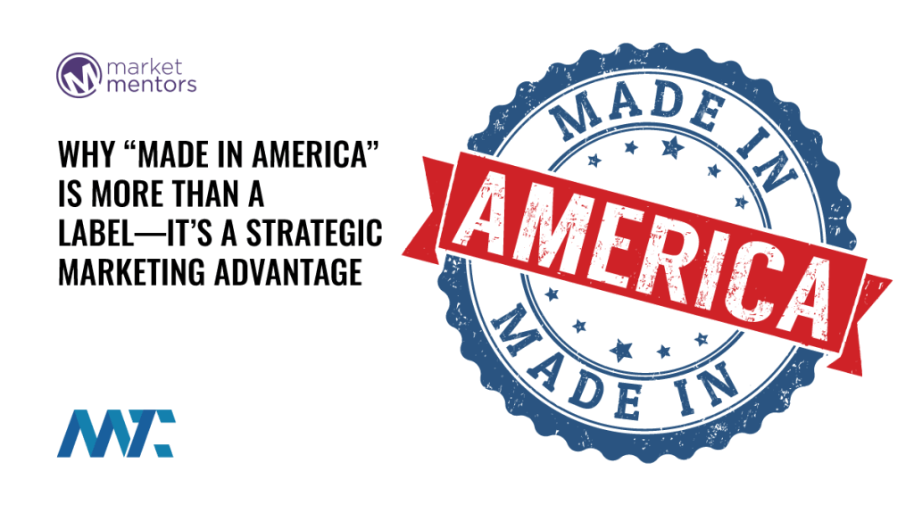 "Made In America" Marketing Strategy