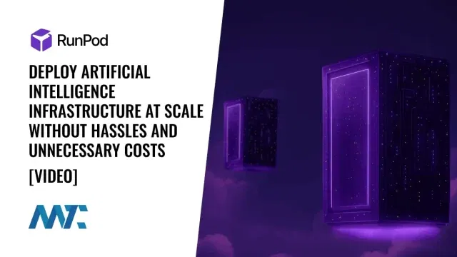 Runpod: Deploy artificial intelligence Infrastructure at Scale Without Hassles and Unnecessary Costs