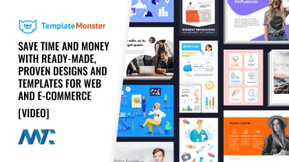 TemplateMonster: Save Time and Money With Ready-Made, Proven Designs and Templates for Web and E-commerce