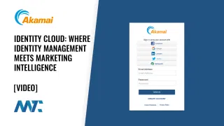 Akamai Identity Cloud SSO and Identity Intelligence