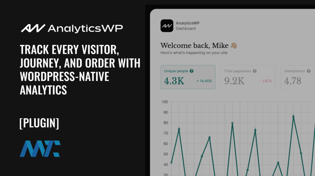 AnalyticsWP: Native WordPress and WooCommerce Analytics Plugin
