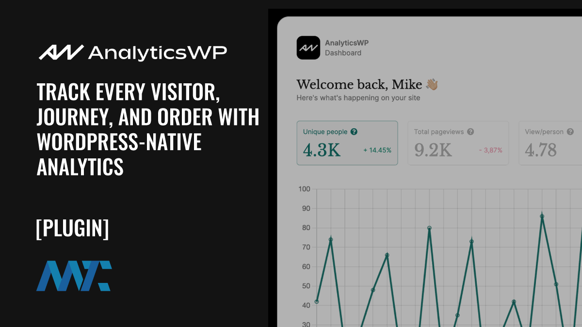 AnalyticsWP: Track Every Visitor, Journey, and Order with WordPress-Native Analytics 1 AnalyticsWP: Native WordPress and WooCommerce Analytics Plugin