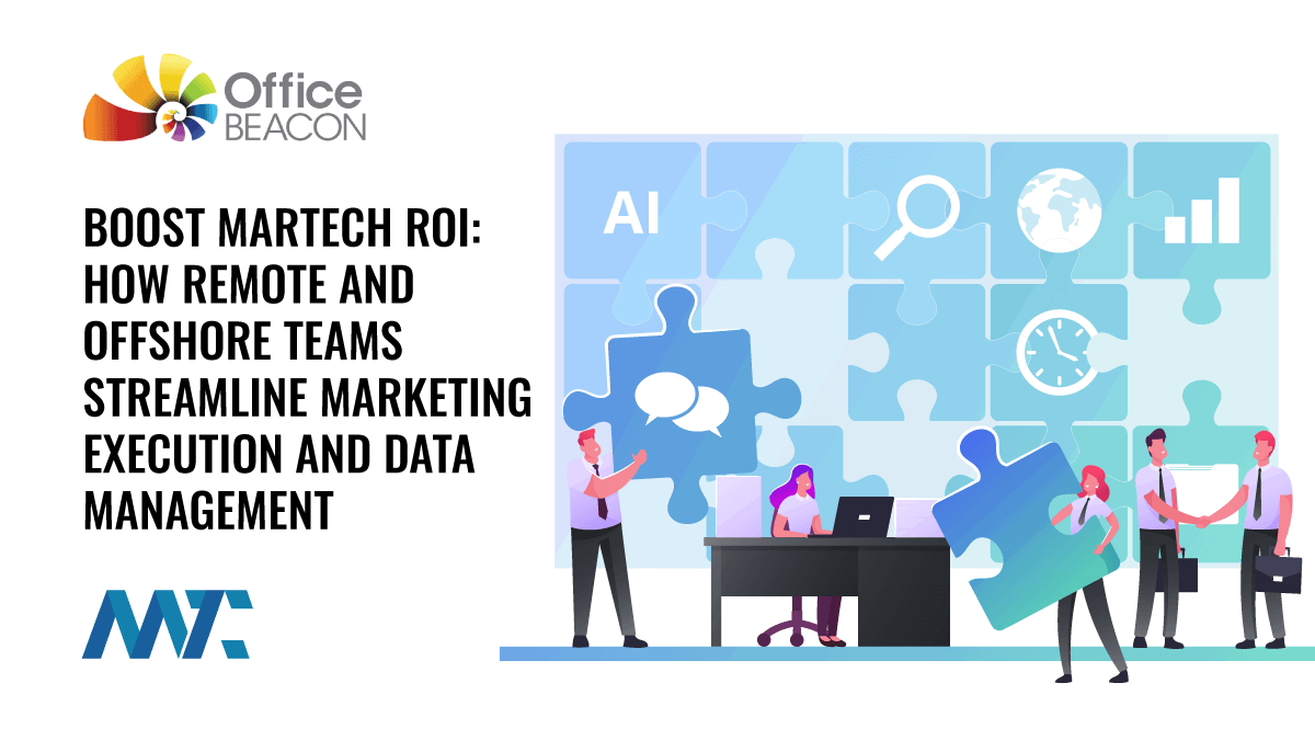 Boost Martech ROI with Offshore Outsourcing