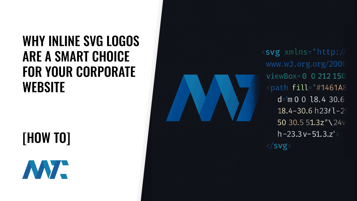 Why Inline SVG Logos Are a Smart Choice for Your Corporate Website 1 How To Make An Inline SVG Logo for Your Website