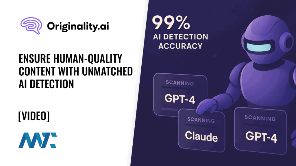 Originality.ai: Ensure Human-Quality Content with Unmatched AI Detection
