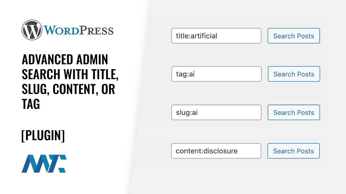 WordPress Plugin: Advanced Admin Search With Title, Slug, Content, or Tag 1 WordPress Plugin: Advanced Admin Search by Title, Tag, Slug, or Content