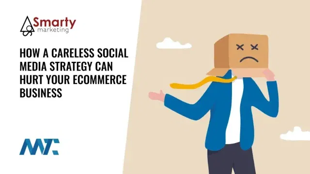 Careless Social Media (Mistakes) That Impact E-Commerce