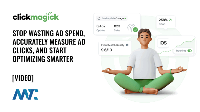 ClickMagick: Stop Wasting Ad Spend, Accurately Measure Ad Clicks, and Start Optimizing Smarter