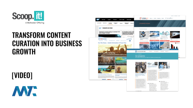Scoop.it! Transform Content Curation Into Business Growth