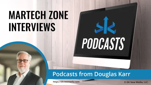 Martech Zone Interviews