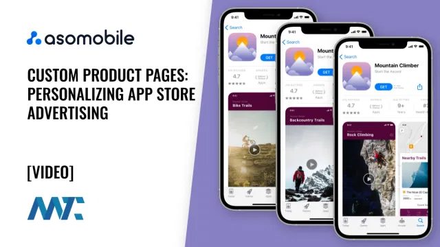 Custom Product Pages: Personalizing App Store Advertising