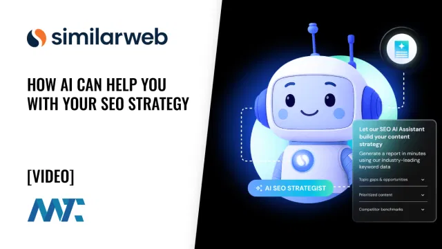 Similarweb: How AI Can Help You With Your SEO Strategy