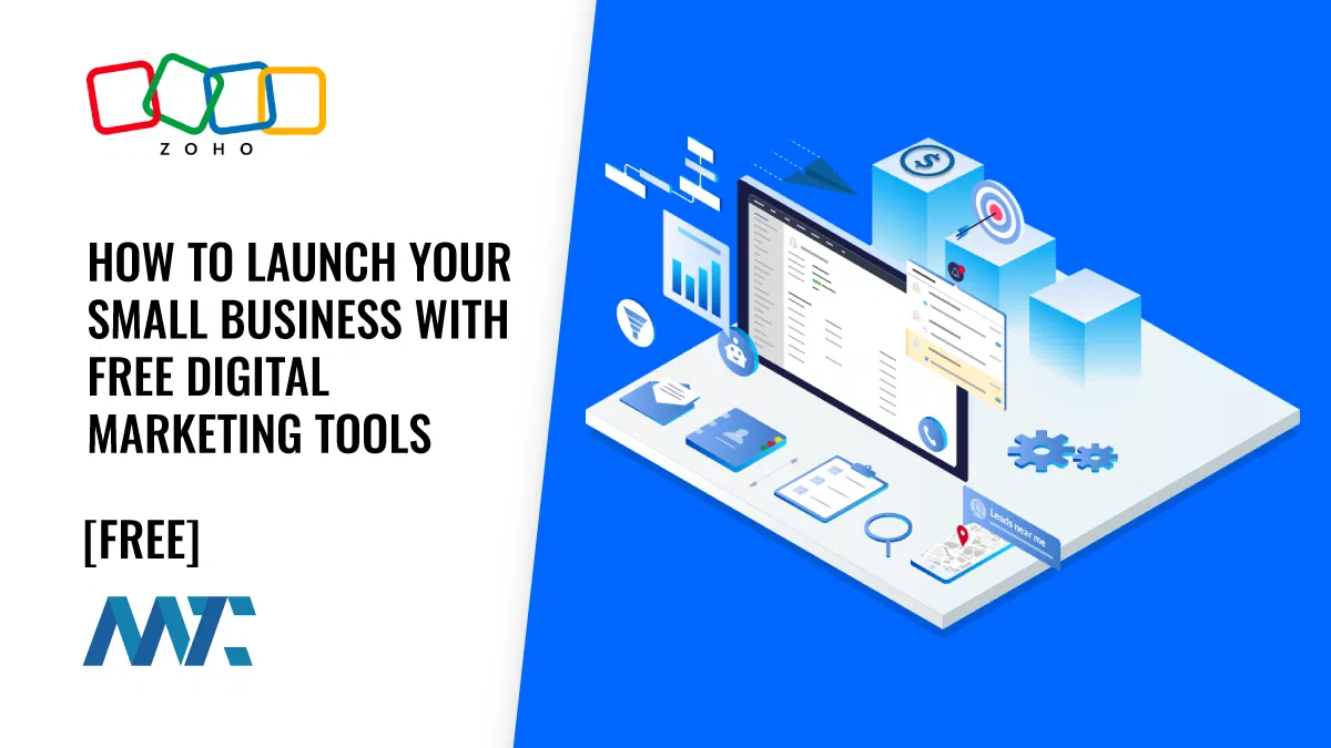 Zoho: Free Digital Marketing Tools