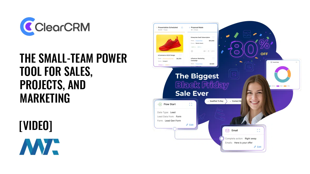 ClearCRM: The Small-Team Power Tool For Sales, Projects, And Marketing