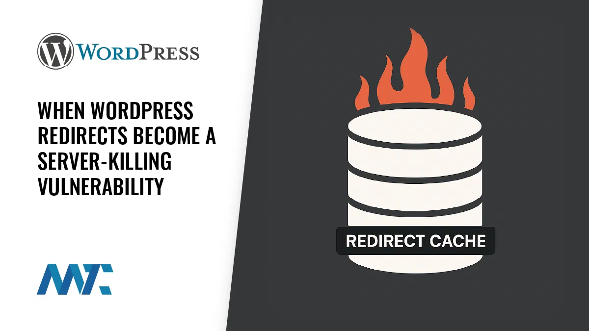 When WordPress Redirects Become A Server-Killing Vulnerability When WordPress Redirects Become A Server-Killing Vulnerability